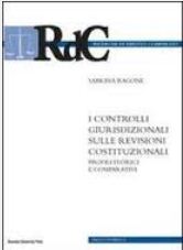 copertina del libro di Sabrina Ragone, I controlli giurisdizionali sulle revisioni costituzionali. Profili teorici e comparativi