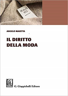 Copertina di Angelo Maietta, Il diritto della moda, Giappichelli 2018