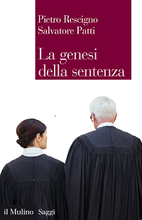 Copertina di Rescigno - Patti, La genesi della sentenza, Il mulino 2016